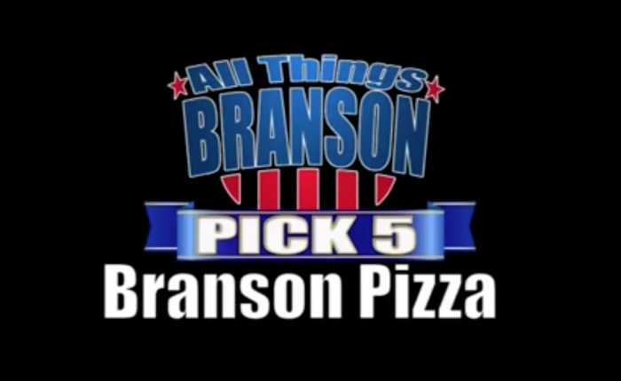 BRANSON PICK 5: Our Favorite Branson Pizza