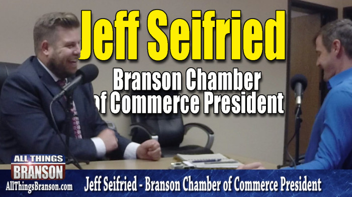 FEATURE: Branson Chamber President Jeff Seifried VIDEO INTERVIEW