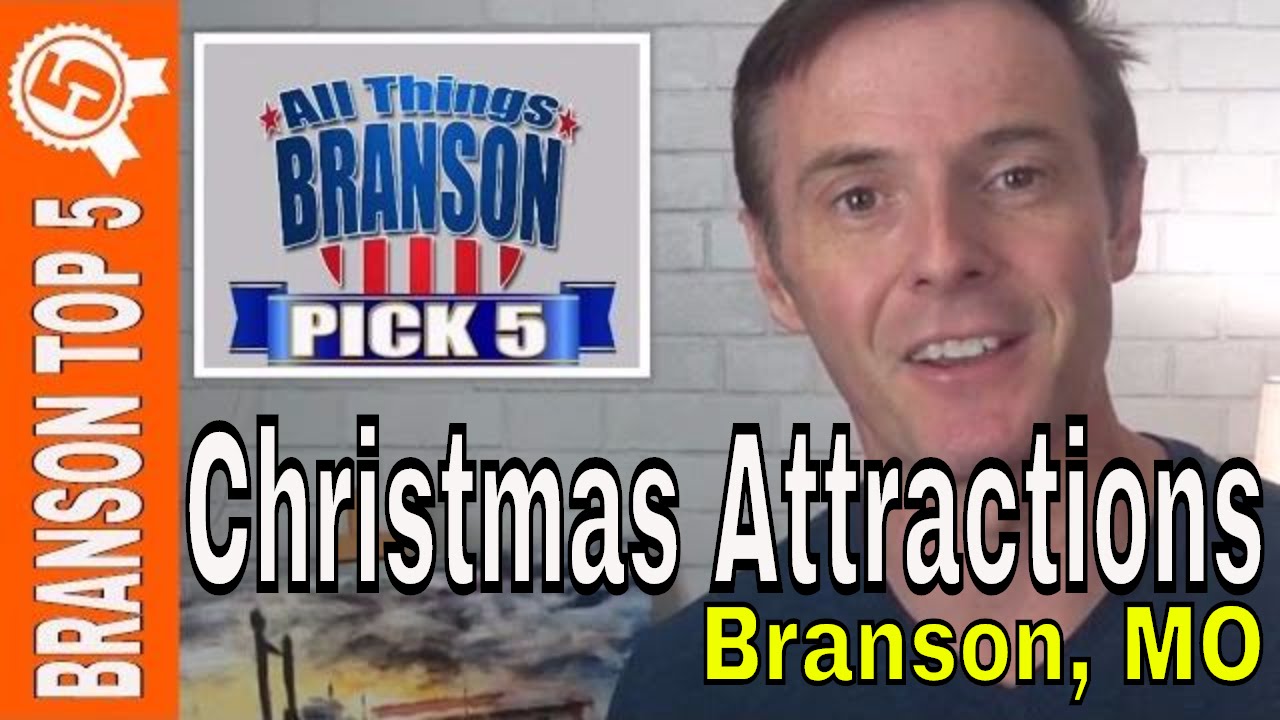NEW BRANSON VIDEO: Branson Top 5 Christmas Attractions
