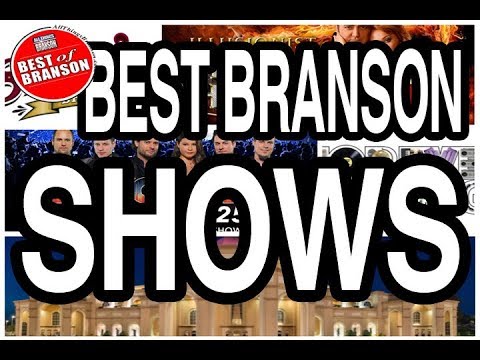 Official Best Shows In Branson from All Things Branson